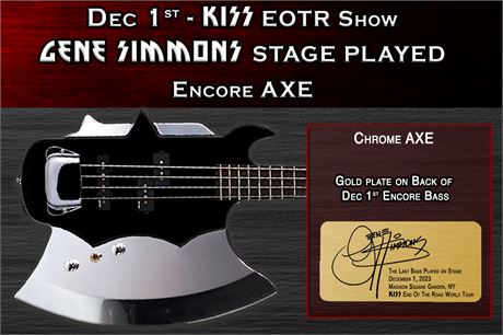 Dec 1st- GS ENCORE STAGE PLAYED AXE Bass
