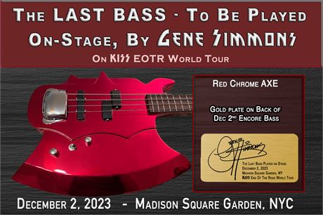 Dec 2nd - THE LAST STAGE Bass Played @ Madison Square Garden, NYC KISS EOTR Tour